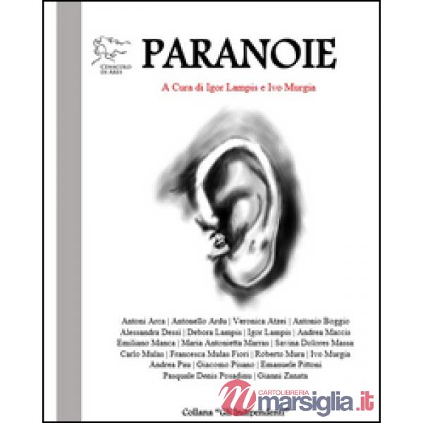 Paranoie. Antologia