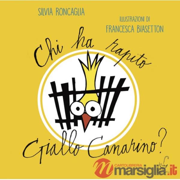 Chi ha rapito Giallo Canarino?