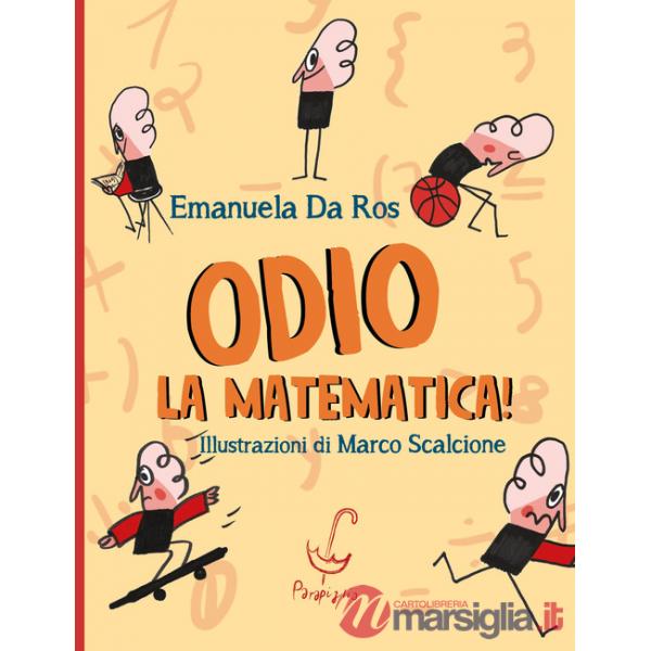 Odio la matematica!