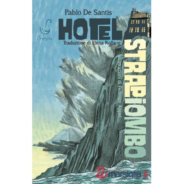 Hotel Strapiombo