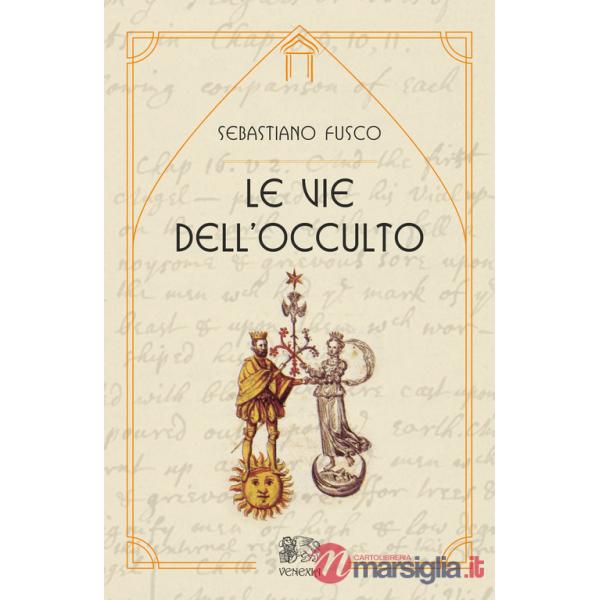 Vie dell'occulto (Le)