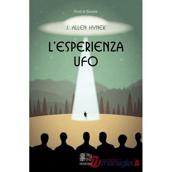 Esperienza UFO (L')