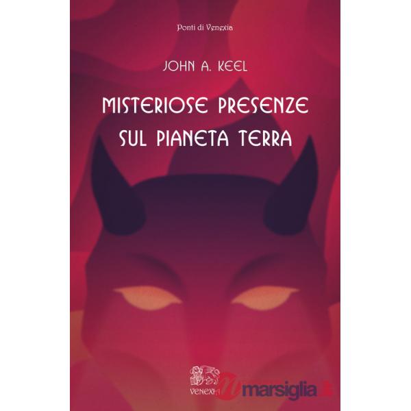 Misteriose presenze sul pianeta Terra