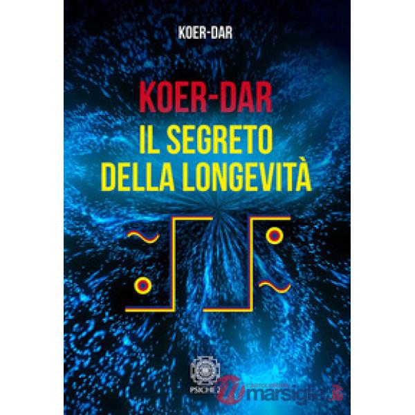 Koer-Dar. Il segreto della longevità