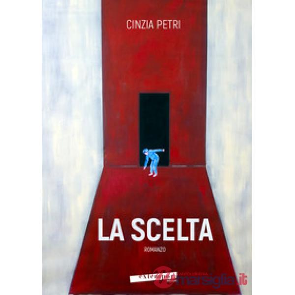 Scelta (La)