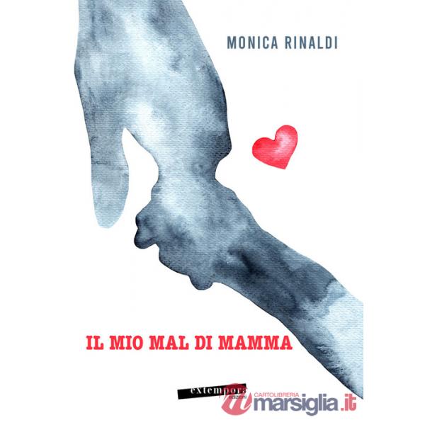 Mio mal di mamma (Il)
