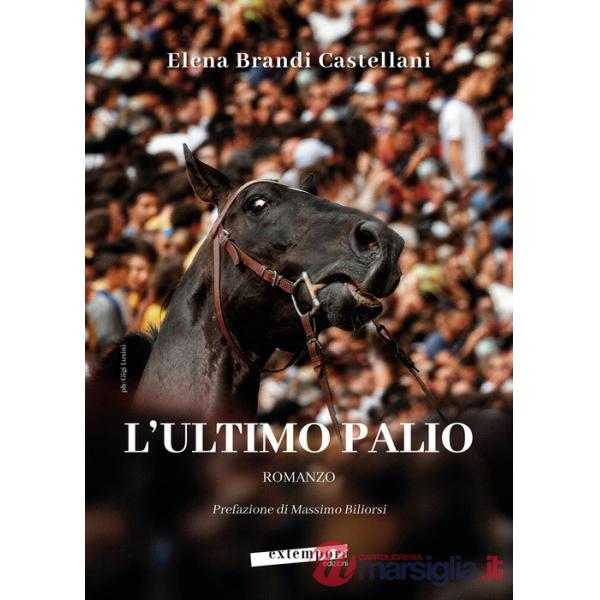 Ultimo Palio (L')