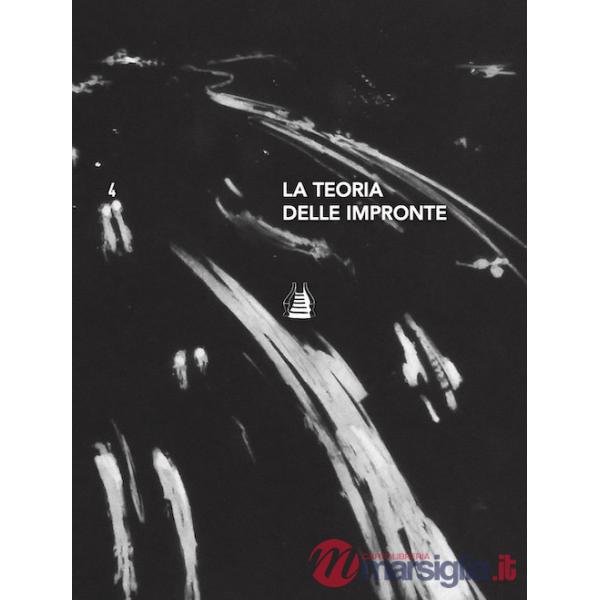 Teoria delle impronte. Ediz. italiana e inglese (La)
