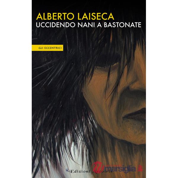 Uccidendo nani a bastonate