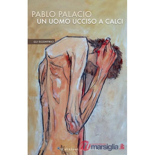 Uomo ucciso a calci (Un)
