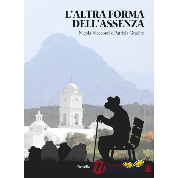 Altra forma dell'assenza (L')