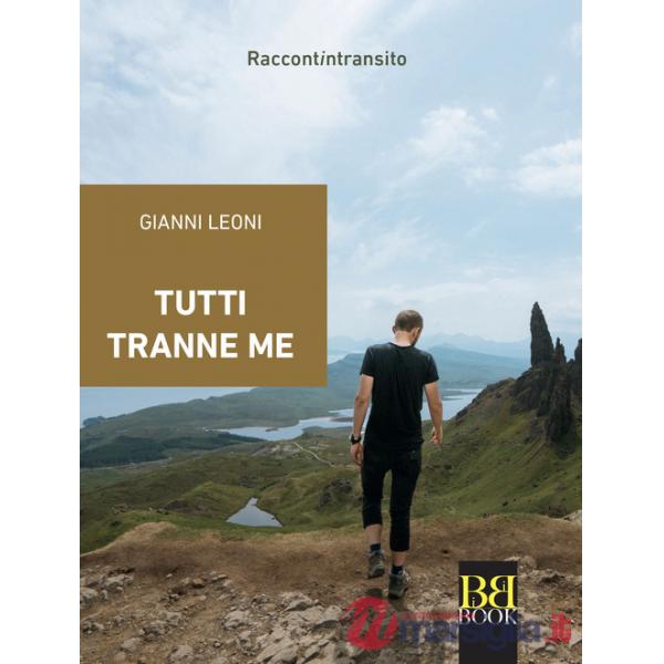 Tutti tranne me