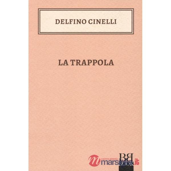 Trappola (La)