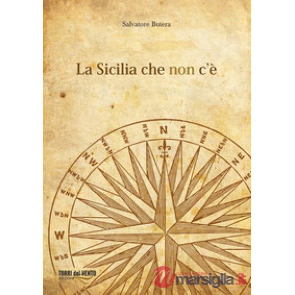 Sicilia che non c'è (La)