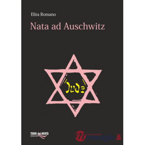 Nata ad Auschwitz
