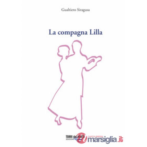 Compagna Lilla (La)