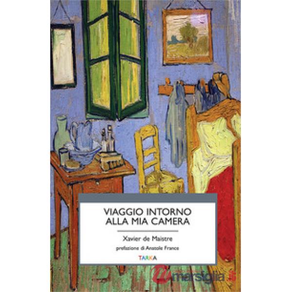 Viaggio intorno alla mia camera