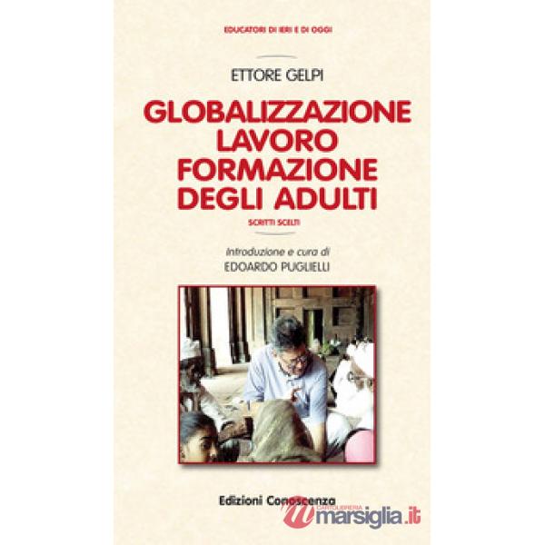 Globalizzazione, lavoro, formazione degli adulti