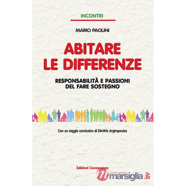 Abitare le differenze. Responsabilità e passioni del fare sostegno
