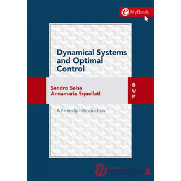 Dynamical systems and optional control. A friendly introduction