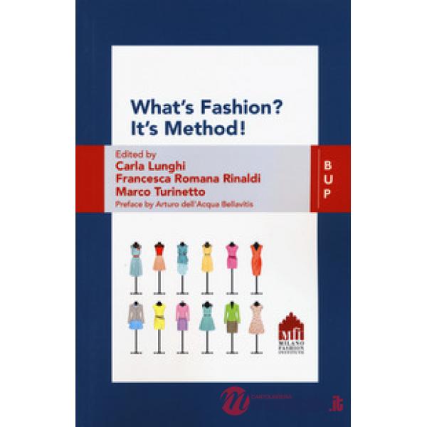 What's fashion? It's method! The values of ideas in fashion companies