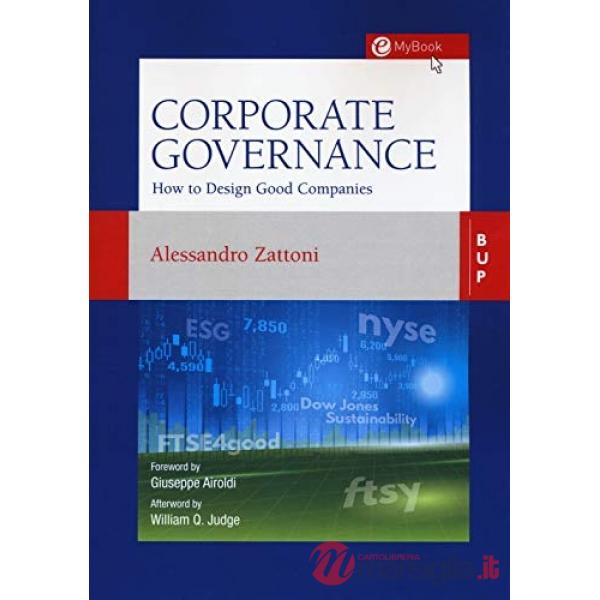 Corporate governance. How to design good Companies