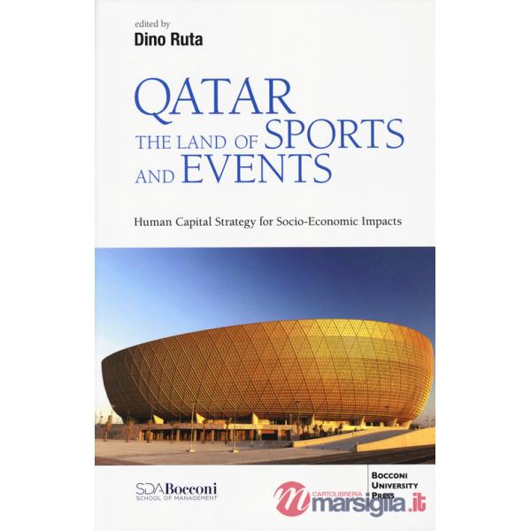 Qatar. The land of sports and events. Human capital strategy for socio-economic impacts