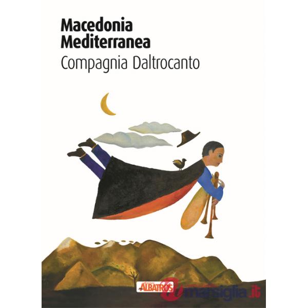 Macedonia mediterranea. Compagnia Daltrocanto