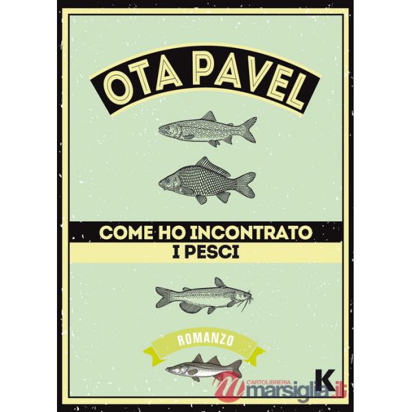 Come ho incontrato i pesci