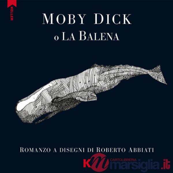 Moby Dick o la balena da Melville