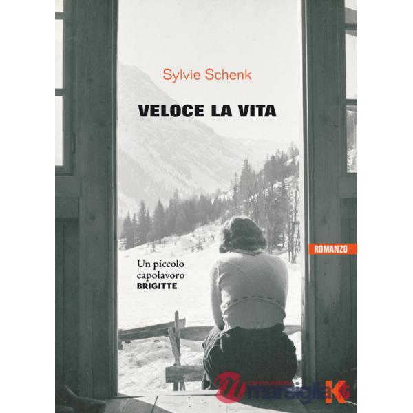 Veloce la vita