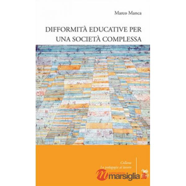 Difformità educative per una società complessa