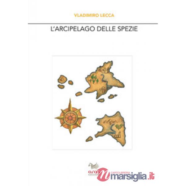 Arcipelago delle spezie (L')