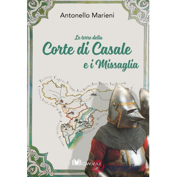 Terre della Corte di Casale e i Missaglia (Le)
