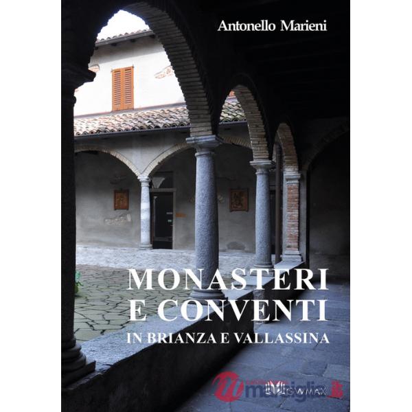 Monasteri e conventi in Brianza e Vallassina