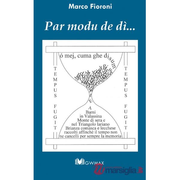 Par modu de dì. Ediz. brianzola e italiana