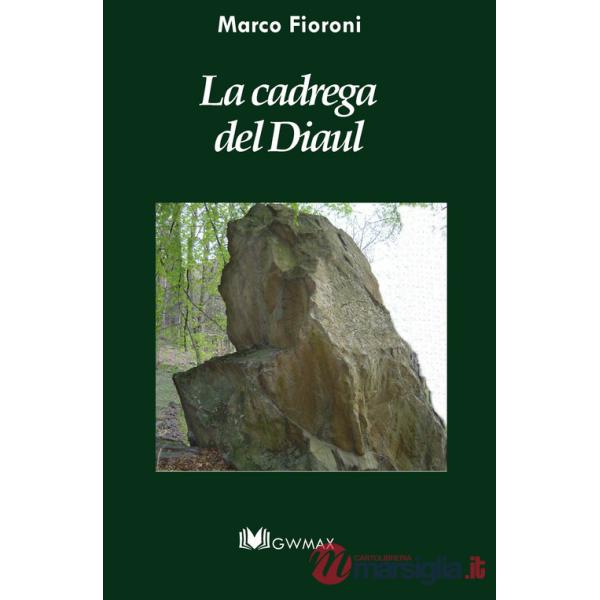 Cadrega del diaul. Ediz. bilingue (La)