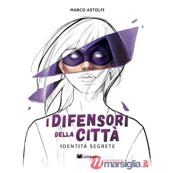Identità segrete. I difensori della città