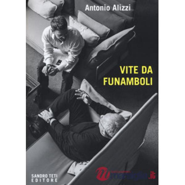 Vite da funamboli