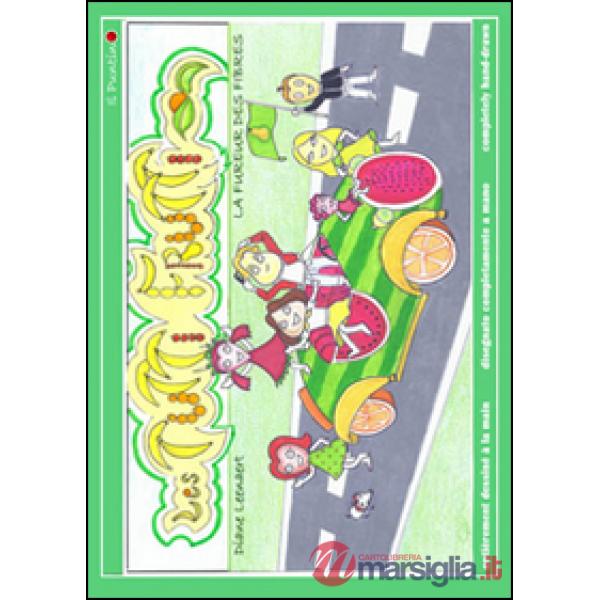 Fureur des fibres. Les tutti frutti. Ediz. multilingue (La)