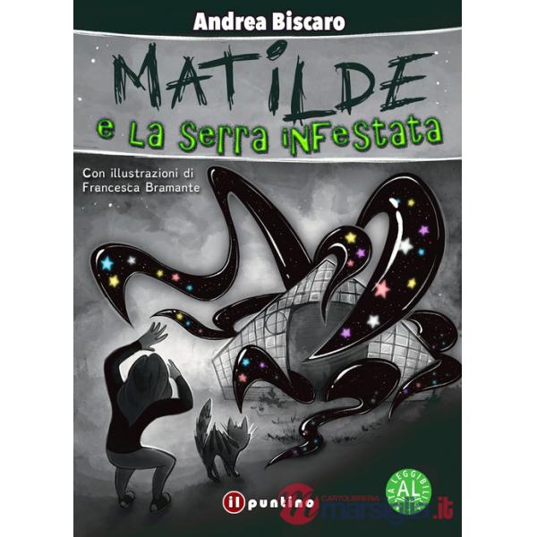 Matilde e la serra infestata