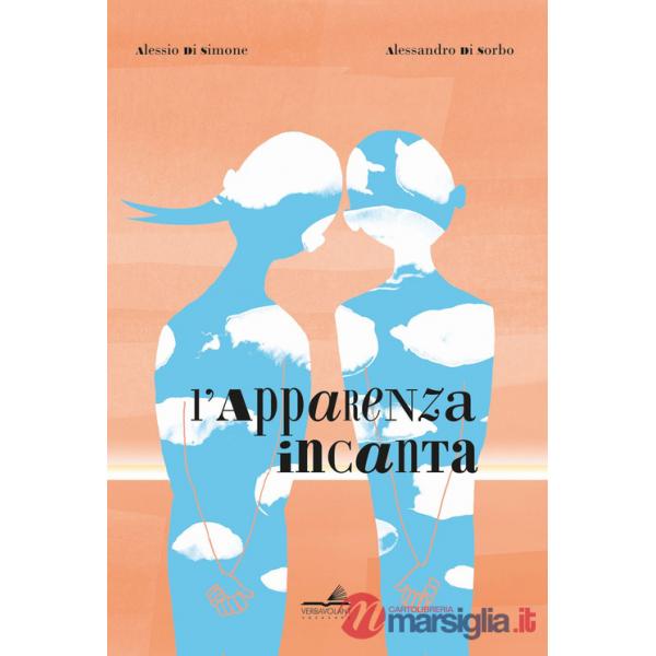 Apparenza incanta (L')