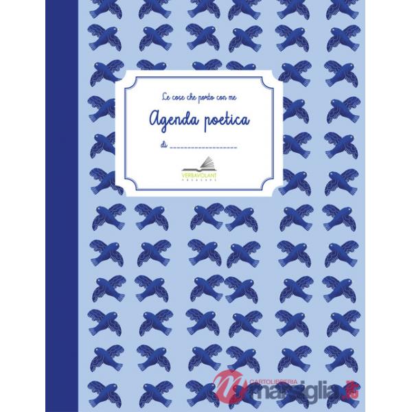 Cose che porto con me. Agenda poetica (Le)