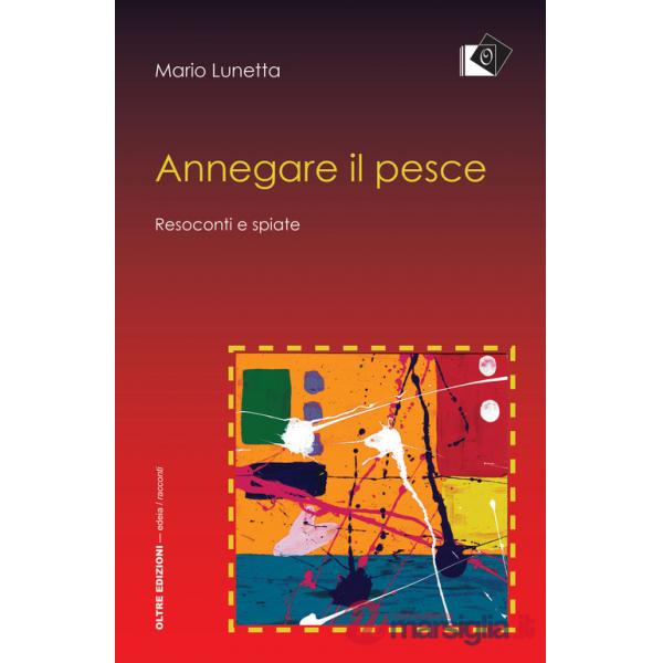 Annegare il pesce