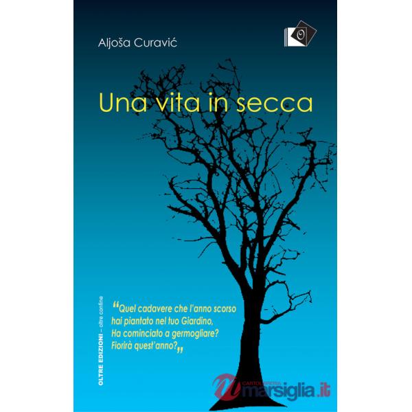 Vita in secca (Una)