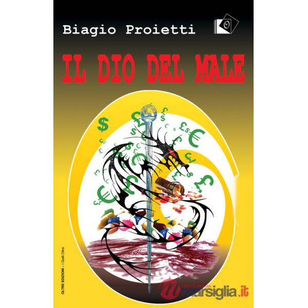 Dio del male (il)