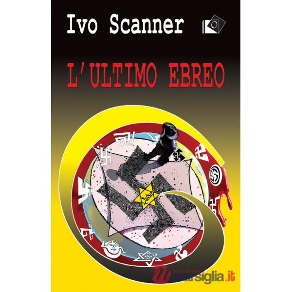Ultimo ebreo (L')