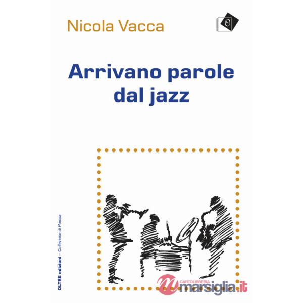 Arrivano parole dal jazz