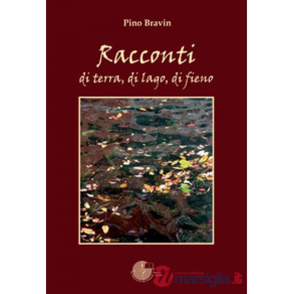 Racconti di terra, di lago, di fieno