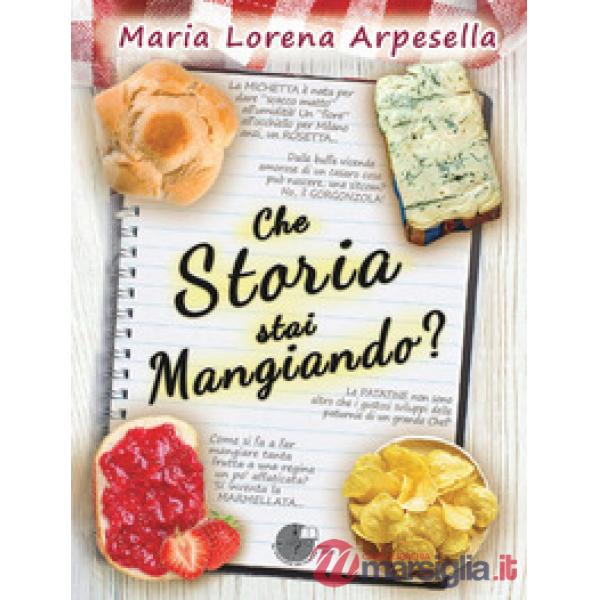 Che storia stai mangiando?